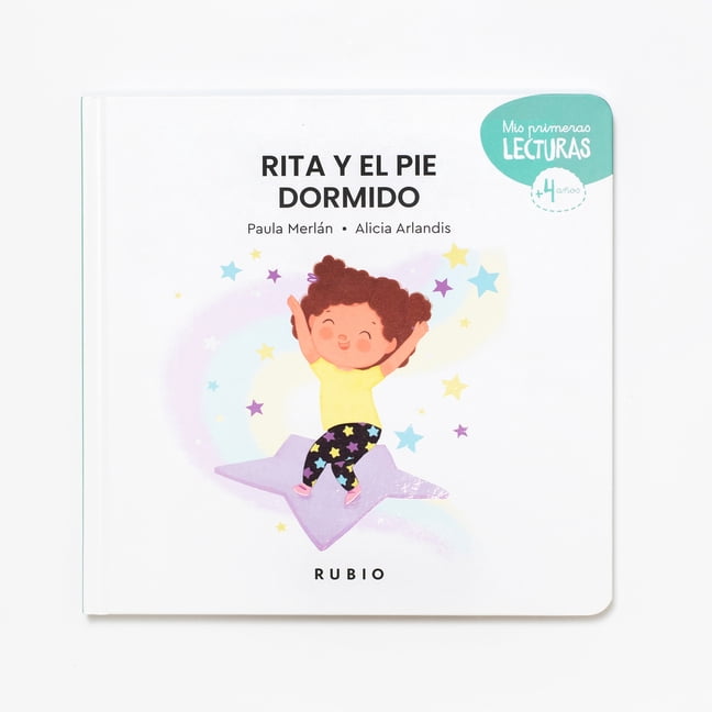 MIS Primeras Lecturas Rubio Rita Y El Pie Dormido / Rita and the Sleepy Foot, (Hardcover)