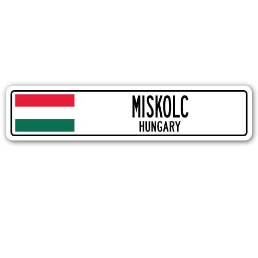 MISKOLC HUNGARY Street Sign Hungarian flag city country road wall gift