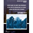 thumbnail image 1 of MISSOURI RIVER FLOOD AND DROUGHT Experts Agree the Corps Took Appropriate Action, Given the Circumstances, but Should Examine New Forecasting Techniques (Paperback), 1 of 1