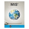 thumbnail image 1 of Pre-Owned MIS (with MIS Online, 1 Term (6 Months) Printed Access Card) [With Access Code] (Paperback) 1305632001 9781305632004, 1 of 1