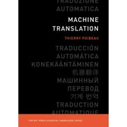 MIT Press Essential Knowledge Machine Translation, Paperback