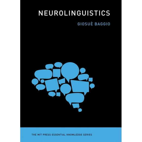 MIT Press Essential Knowledge Neurolinguistics, (Paperback)