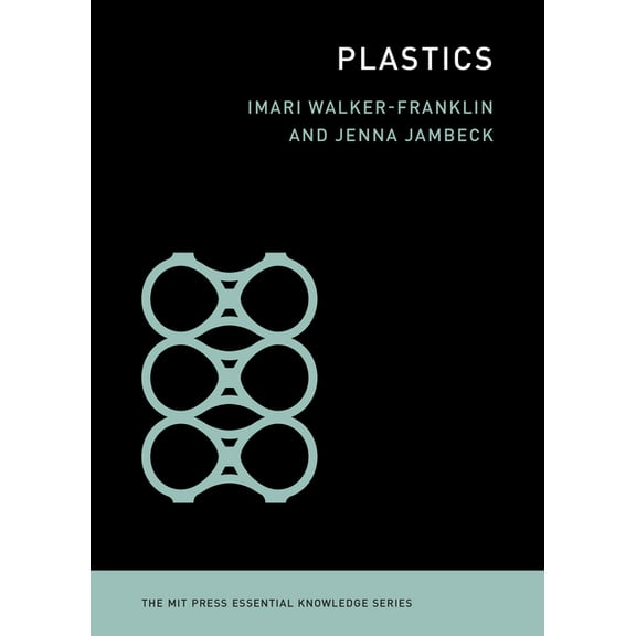 MIT Press Essential Knowledge Plastics, (Paperback)