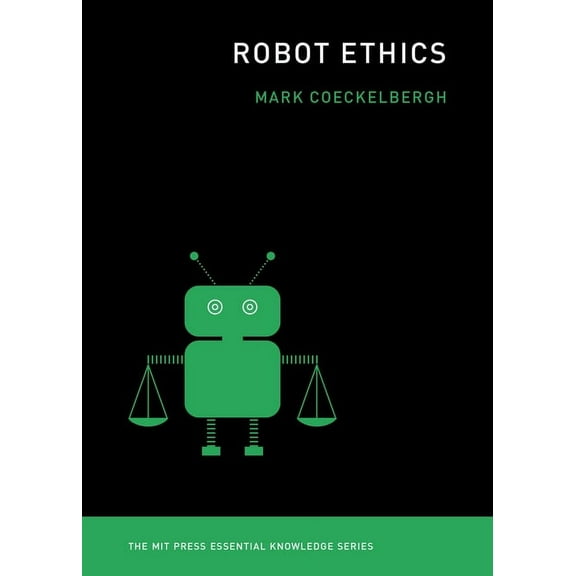 MIT Press Essential Knowledge Robot Ethics, (Paperback)