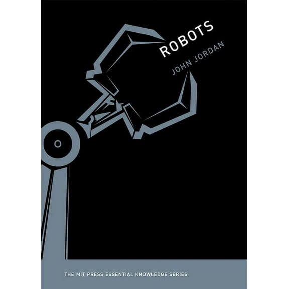 MIT Press Essential Knowledge Robots, (Paperback)