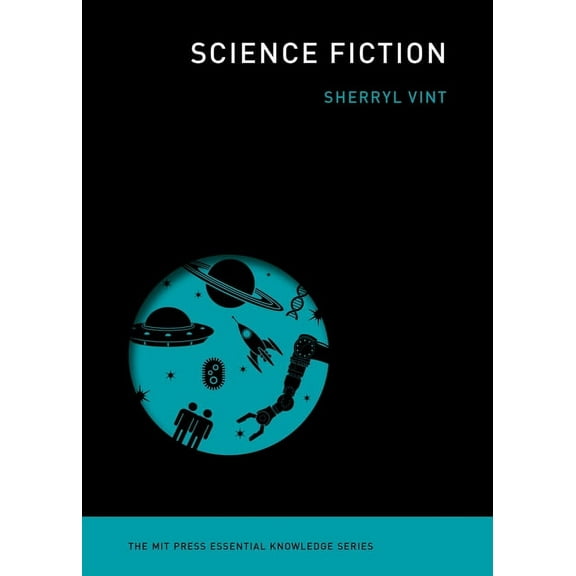 MIT Press Essential Knowledge Science Fiction, (Paperback)