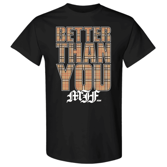 MJF - Better Than You AEW T-Shirt (S)