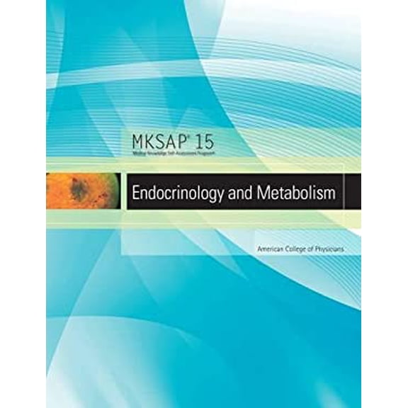 Pre-Owned MKSAP 15 Medical Knowledge Self-assessment Program: Endocrinology and Metabolism (Paperback) 1934465372 9781934465370
