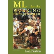 ML for the Working Programmer, Paperback