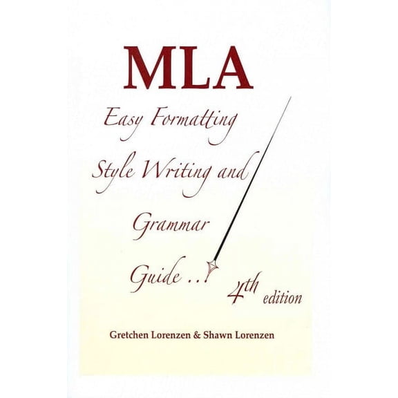 MLA Easy Formatting Style Writing and Grammar Guide