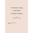thumbnail image 1 of MLA Index and Bibliography Thematic Catalog of the Works of Robert Valentine, Book 27, (Paperback), 1 of 1