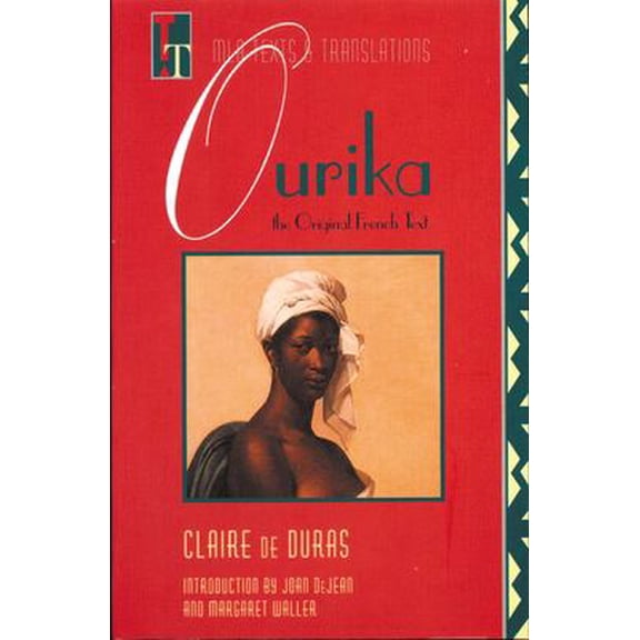 Pre-Owned Ourika: The Original French Text (Paperback) 0873527798 9780873527798
