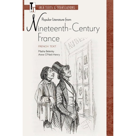 MLA Texts and Translations Popular Literature from Nineteenth-Century France: French Text, (Paperback)