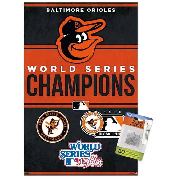 MLB Baltimore Orioles - Champions 23 Wall Poster with Push Pins, 14.725" x 22.375"