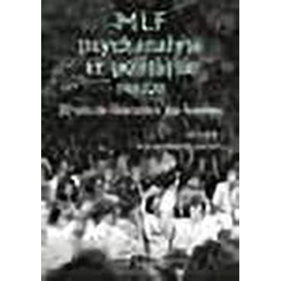 MLF, psychanalyse et politique 1968-2018 : 50 ans de libération des femmes. Volume 1, Les premières années