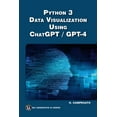 thumbnail image 1 of MLI Generative AI Python 3 and Data Visualization Using ChatGPT /GPT-4, (Paperback), 1 of 1