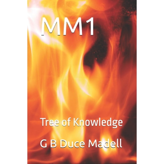 Magic and Mayhem Mm1: Tree of Knowledge, Book 1, (Paperback)