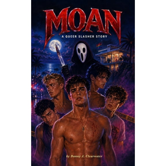 MOAN A Queer Slasher Story, (Paperback)