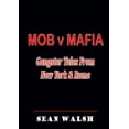 thumbnail image 1 of MOB v MAFIA: Gangster Tales From New York &amp; Rome, (Paperback), 1 of 1