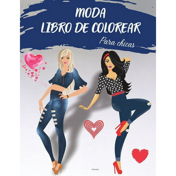 MODA LIBRO DE COLOREAR para chicas