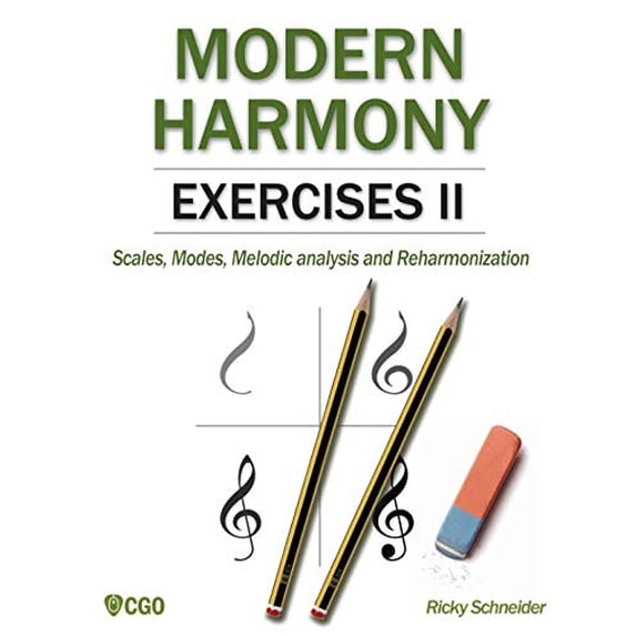 Pre-Owned MODERN HARMONY EXERCISES II: Scales, Modes, Melodic analysis and Reharmonization: 3 (Harmony in Modern Music) Paperback
