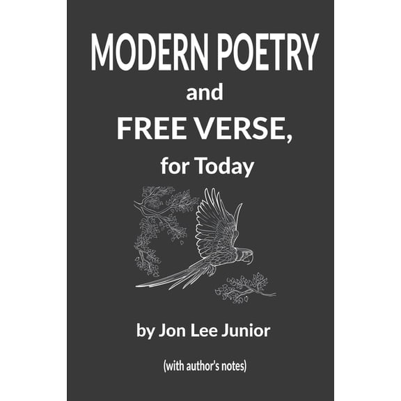 MODERN POETRY and FREE VERSE, for Today, (Paperback)