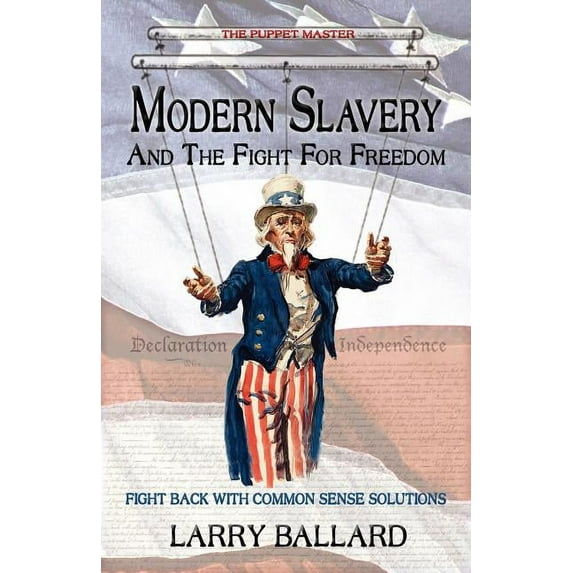 MODERN SLAVERY and the Fight for Freedom (Paperback)