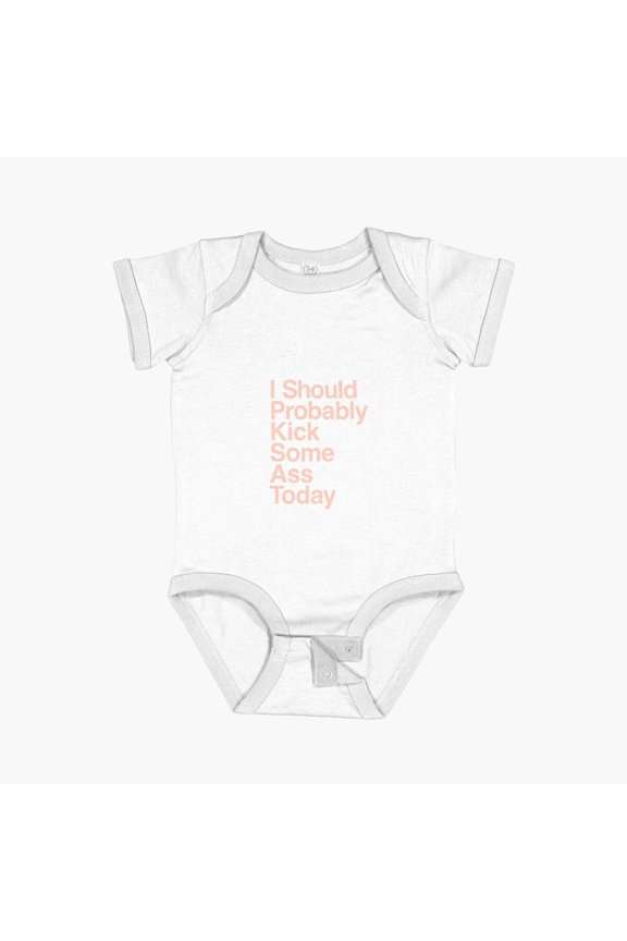 I Should Probably Kick Some Today typography in Dusty Teal and Rose Gold Short Sleeve Baby One-Piece