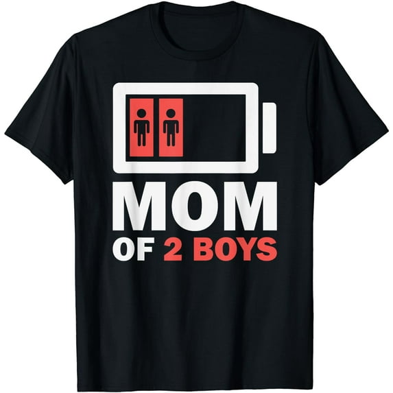 MOM OF 2 BOYS Shirt from Son Mothers Day Birthday Women T-Shirt