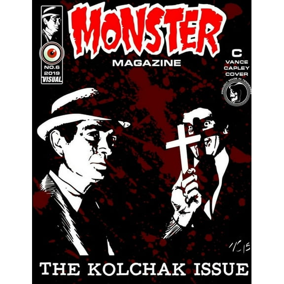 MONSTER MAGAZINE NO.6 COVER C by VANCE CAPLEY (Paperback)