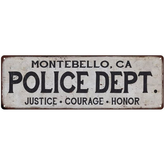 MONTEBELLO, CA POLICE DEPT. Home Decor Metal Sign Gift 6x18 206180012558