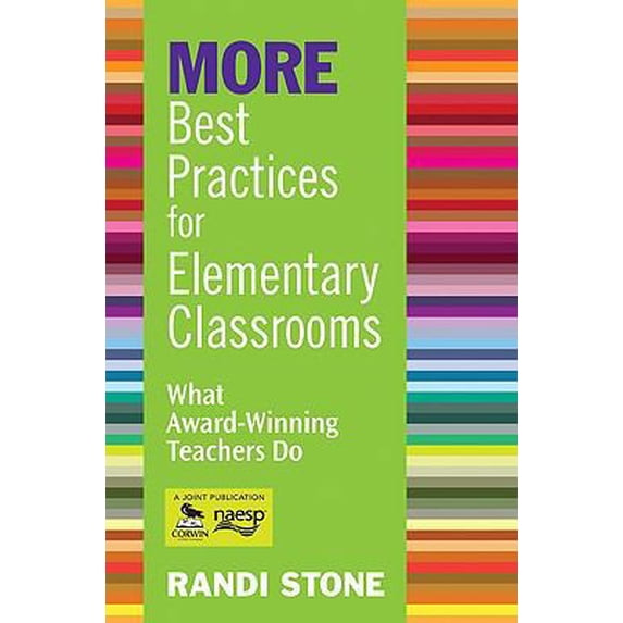 Pre-Owned MORE Best Practices for Elementary Classrooms: What Award-Winning Teachers Do (Paperback) 141296346X 9781412963466