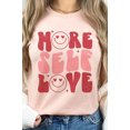 thumbnail image 1 of MORE SELF LOVE VALENTINE Tee T-Shirt PLUS SIZE, 1 of 8