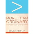 thumbnail image 1 of Pre-Owned More Than Ordinary: Enjoying Life with God (Paperback) 1615216162 9781615216161, 1 of 1