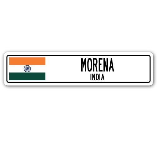 MORENA INDIA Street Sign Indian flag city country road wall gift