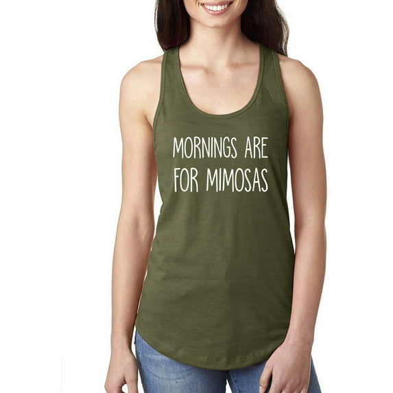 MORNINGS ARE FOR MIMOSAS Racerback Tank