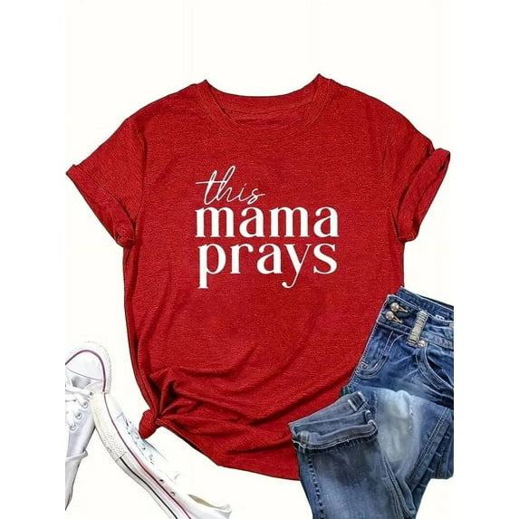 MORTTIC Women's "This Mama Prays" T-Shirt – Mom Life Faith Graphic Tee, Funny Short Sleeve Top