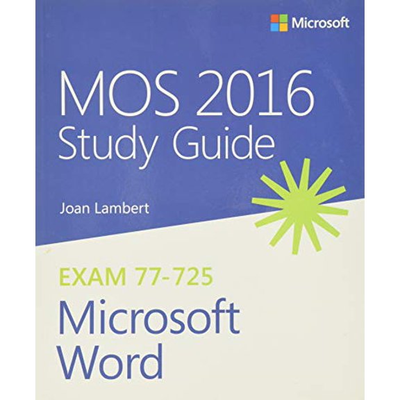 Pre-Owned MOS 2016 Study Guide for Microsoft Word (Paperback) 0735699410 9780735699410