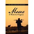 thumbnail image 1 of MOSES A Work In Progress (Paperback), 1 of 2