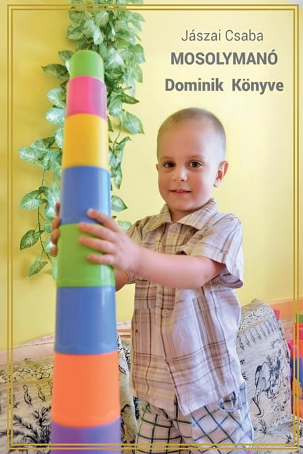 MOSOLYMANÃ - Dominik KÃ¶nyve, (Paperback)