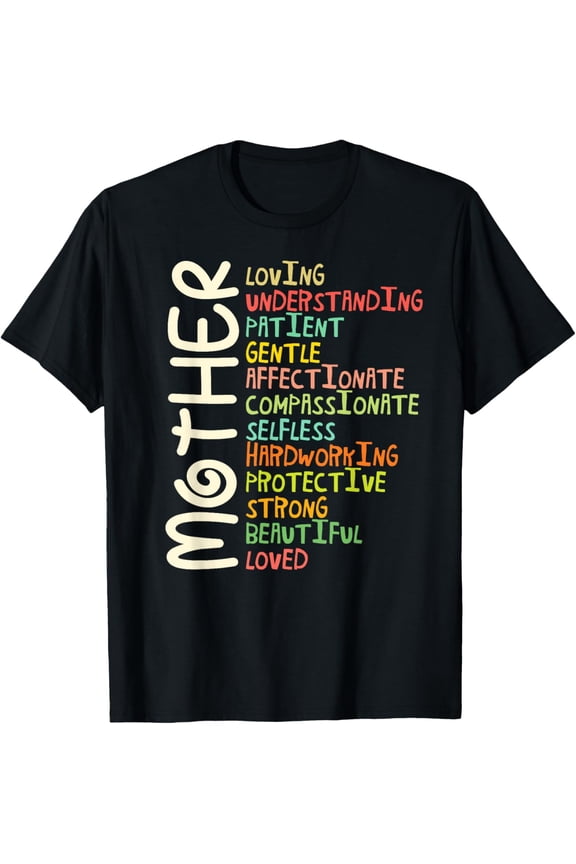 MOTHER Meaning Shirt I Love Mom Mothers Day T-Shirt