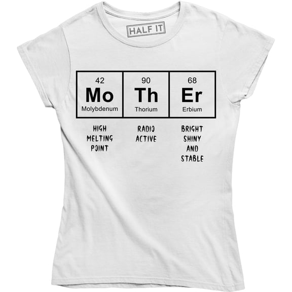 MOTHER Periodic Table Elements H-High Melting Point Women's T-Shirt