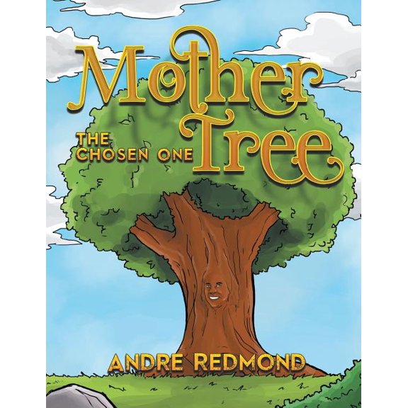 Mother Tree: The Chosen One, (Paperback)