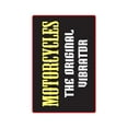 thumbnail image 1 of MOTORCYCLES THE ORIGINAL VIBRATOR Aluminum Sign biker dirt bike motorbike | Indoor/Outdoor | 14" Tall, 1 of 4