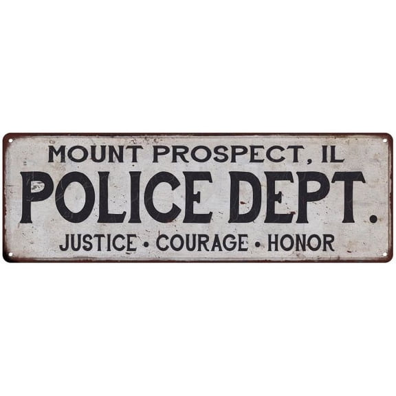 MOUNT PROSPECT, IL POLICE DEPT. Home Decor Metal Sign Gift 8x24 108240012681