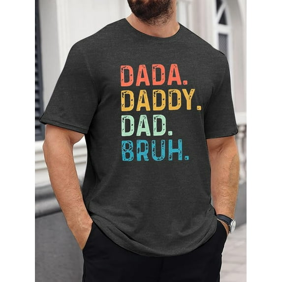 MOUSYA Dada Daddy Dad Bruh Shirts for Men Tshirts Funny Graphic Short Sleeve Tee Tops