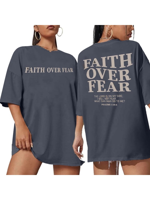 Faith Over Fear T-shirt Women Oversized Christian Religious Sayings Tees Drop Shoulder Tee Tops