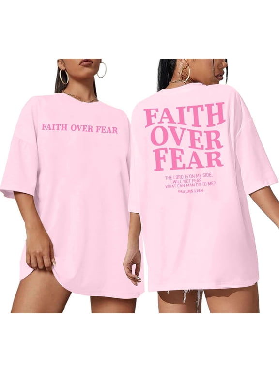 Faith Over Fear T-shirt Women Oversized Christian Religious Sayings Tees Drop Shoulder Tee Tops