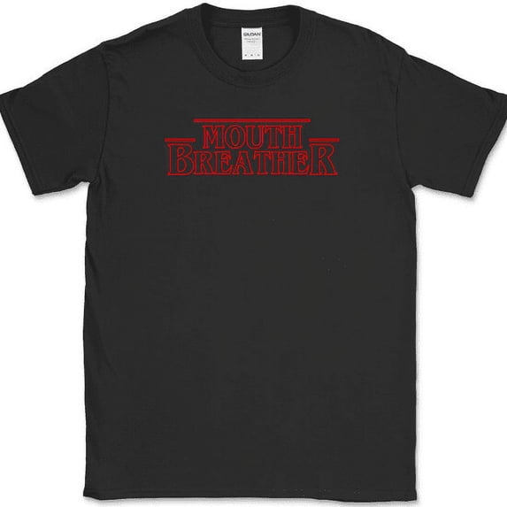 MOUTH BREATHER T-Shirt Funny TV Show Annoying Human Humor Tee - Black, M
