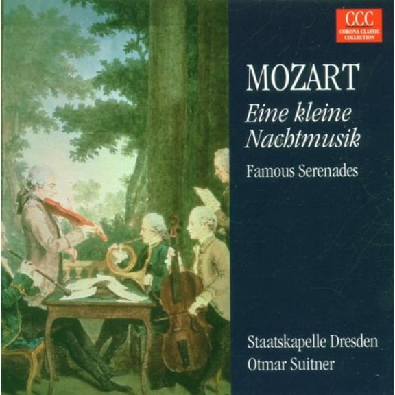 MOZART: EINE KLEINE NACHTMUSIK; FAMOUS SERENADES (782124004422)